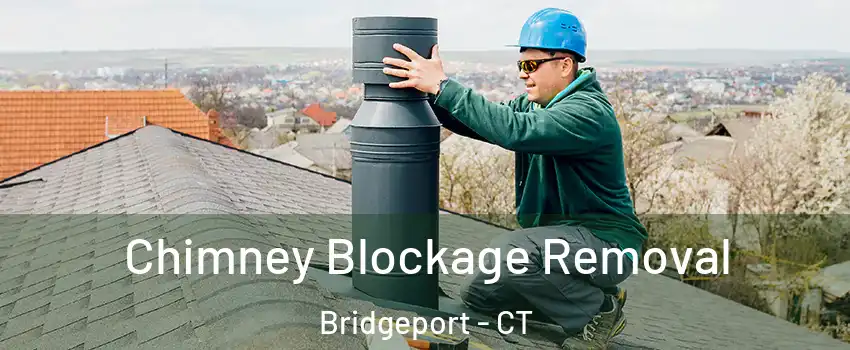  Chimney Blockage Removal Bridgeport - CT