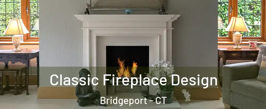  Classic Fireplace Design Bridgeport - CT