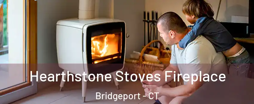  Hearthstone Stoves Fireplace Bridgeport - CT