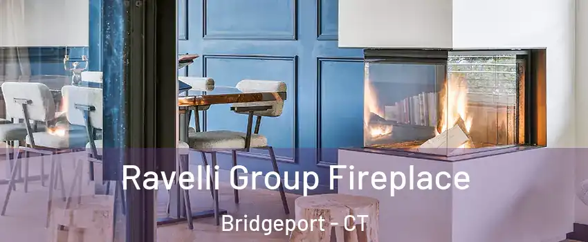  Ravelli Group Fireplace Bridgeport - CT