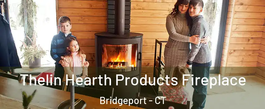  Thelin Hearth Products Fireplace Bridgeport - CT